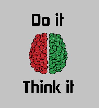 Ilustraci&oacute;n de un cerebro dibujado con efecto mosaico. Hemisferio izquierdo de color rojo y hemisferio derecho de color verde con las frases Do it y Think it. Duda entre hacer algo o pensarlo antes