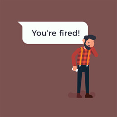 Man just received a message from employer saying he is fired. Unemployment flat vector concept illustration