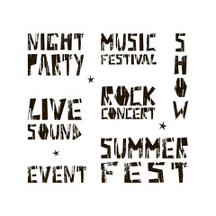 Collection of musical phrases: night party, music festival, show, live sound, rock concert, event, summer fest. Black and white vector rough lettering