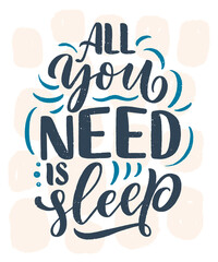 Lettering Slogan about sleep and good night. Vector illustration design for graphic, prints, poster, card, sticker and other creative uses