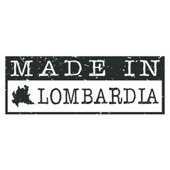 Made In Lombardy Italy. Stamp Rectangle Map. Logo Icon Symbol. Design Certificated Vector.