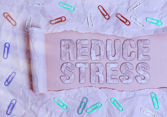 Conceptual hand writing showing Reduce Stress. Concept meaning to lessen the state of mental or...