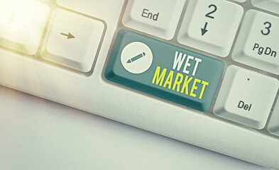 Word writing text Wet Market. Business photo showcasing market selling fresh meat fish produce and...