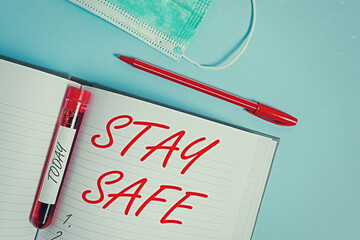 Word writing text Stay Safe. Business photo showcasing secure from threat of danger, harm or place...