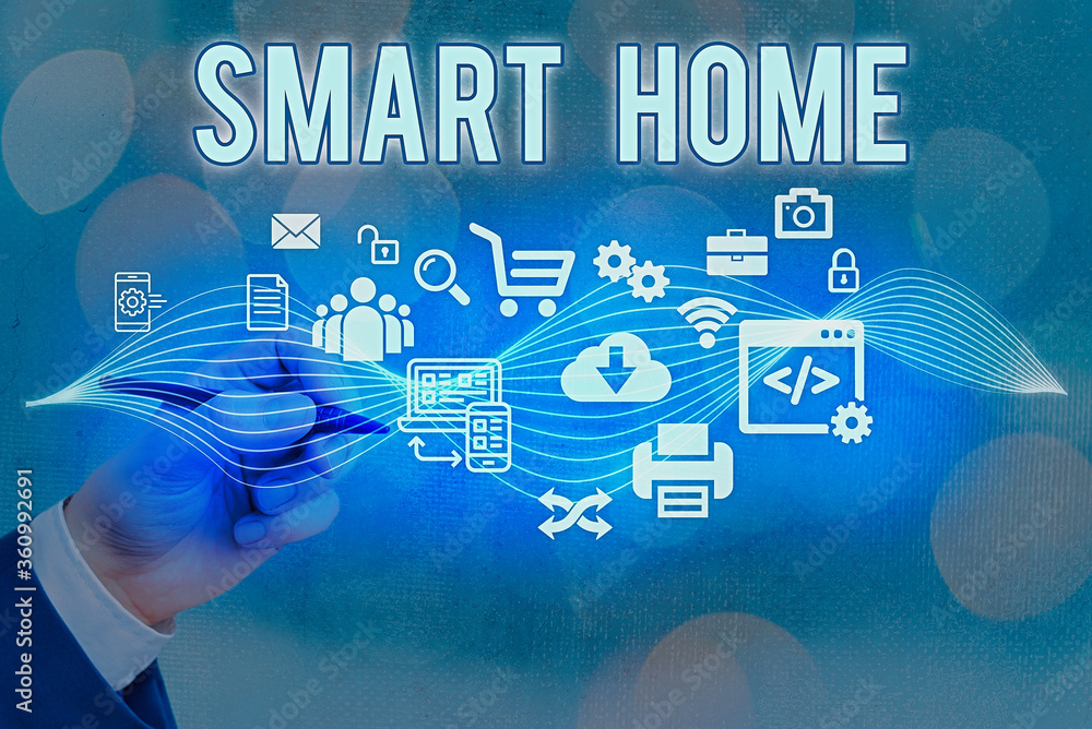 Poster text sign showing smart home. business photo text equipped home can be controlled remotely by phone 