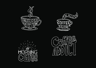 Quote coffee cup typography. Graphic design lifestyle lettering. Handwritten lettering design elements for cafe decoration and shop advertising. Vector vintage illustration.