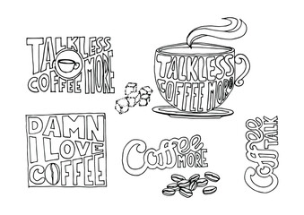 Talk less coffee more. Damn I Love Coffee. Coffee more. Coffee talk. Modern calligraphy style quote. Handwritten lettering design elements for cafe decoration and shop advertising.