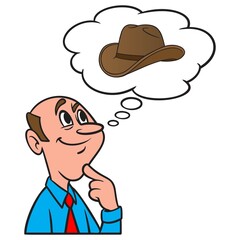 Thinking about  a Cowboy Hat - A cartoon illustration of a man thinking about a Cowboy Hat.