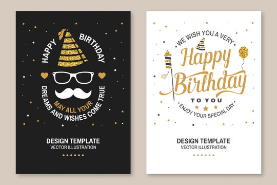 Wish you a very happy Birthday dear friend. Badge, card, with birthday hat, firework, mustache and cake with candles. Vector. Set of vintage typographic design for birthday celebration emblem