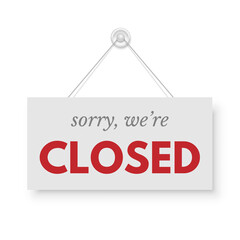 Closed red signboard hanged on wall. Rectangular shape clipboard for retail, shop, store, cafe, bar, restaurant. Announcement template with opportunity to visit. Vector object isolated on white.