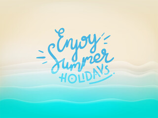 Fototapeta na wymiar Background with beautiful blue waves and lettering inscription. Enjoy summer holidays