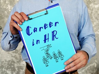 Career concept about Career in HR with sign on the page.