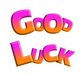 Text GOOD LUCK written on white background