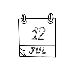 calendar hand drawn in doodle style. July 12. Day, date. icon, sticker, element, design. planning, business holiday