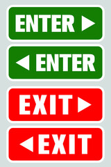 enter and exit signs