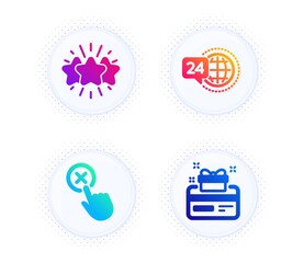 Reject click, 24h service and Star icons simple set. Button with halftone dots. Loyalty card sign. Delete button, Call support, Customer feedback. Bonus points. Technology set. Vector