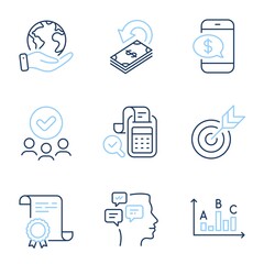 Fototapeta premium Phone payment, Bill accounting and Cashback line icons set. Diploma certificate, save planet, group of people. Target, Survey results and Messages signs. Vector