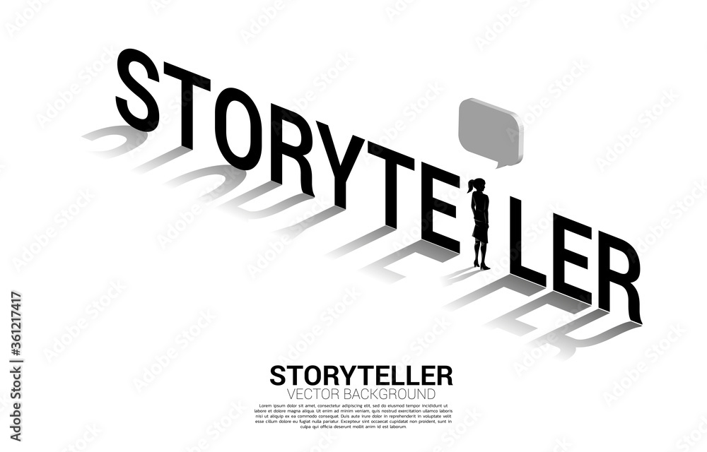 Poster silhouette of businesswoman with bubble speech in storyteller wording. concept of communication and 