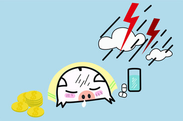 piggy bank and healthcare concept, piggy bank got fever medicine glass of water and thunder and storm over. copy space.