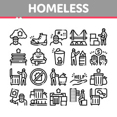 Homeless Beggar People Collection Icons Set Vector. Homelessness And Shoe, Living On Streets Poor Human, Trash And Abandon Concept Linear Pictograms. Monochrome Contour Illustrations