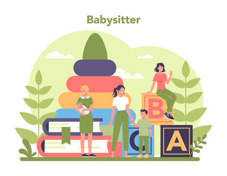 Babysitter service or nanny agency concept. In-home babysitter.