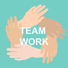 Flat vector illustration with hands joined together and word TEAMWORK, blue background