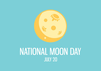 National Moon Day vector. Moon icon vector. Anniversary of landing on the Moon. Moon Day Poster, July 20. Important day