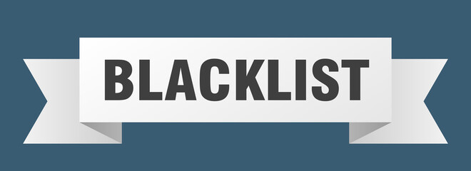 blacklist ribbon. blacklist isolated band sign. blacklist banner