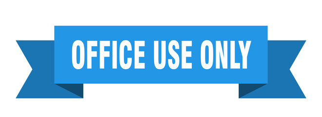 office use only ribbon. office use only isolated band sign. office use only banner