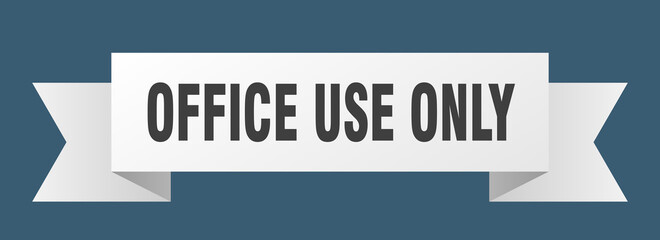 office use only ribbon. office use only isolated band sign. office use only banner
