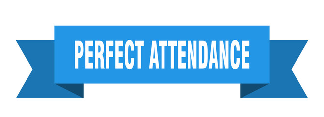 perfect attendance ribbon. perfect attendance isolated band sign. perfect attendance banner