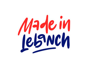 Made in Lebanch. Vector illustration isolated on the white background. handwtitten lettering.