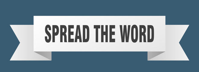 spread the word ribbon. spread the word isolated band sign. spread the word banner