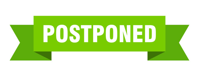 postponed ribbon. postponed isolated band sign. postponed banner