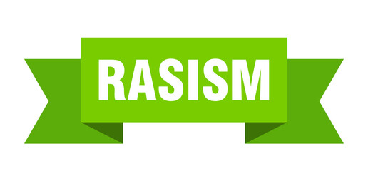 rasism ribbon. rasism isolated band sign. rasism banner