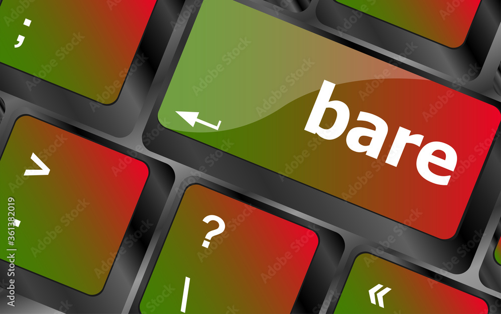 Poster bare word on keyboard key, notebook computer button