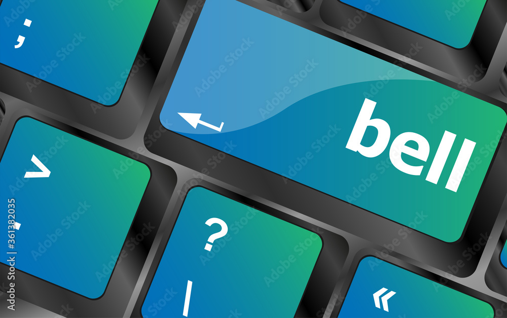 Poster bell word on computer pc keyboard key