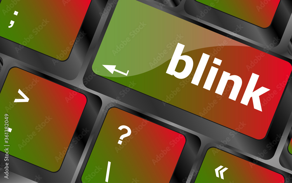 Poster modern computer keyboard key with words blink