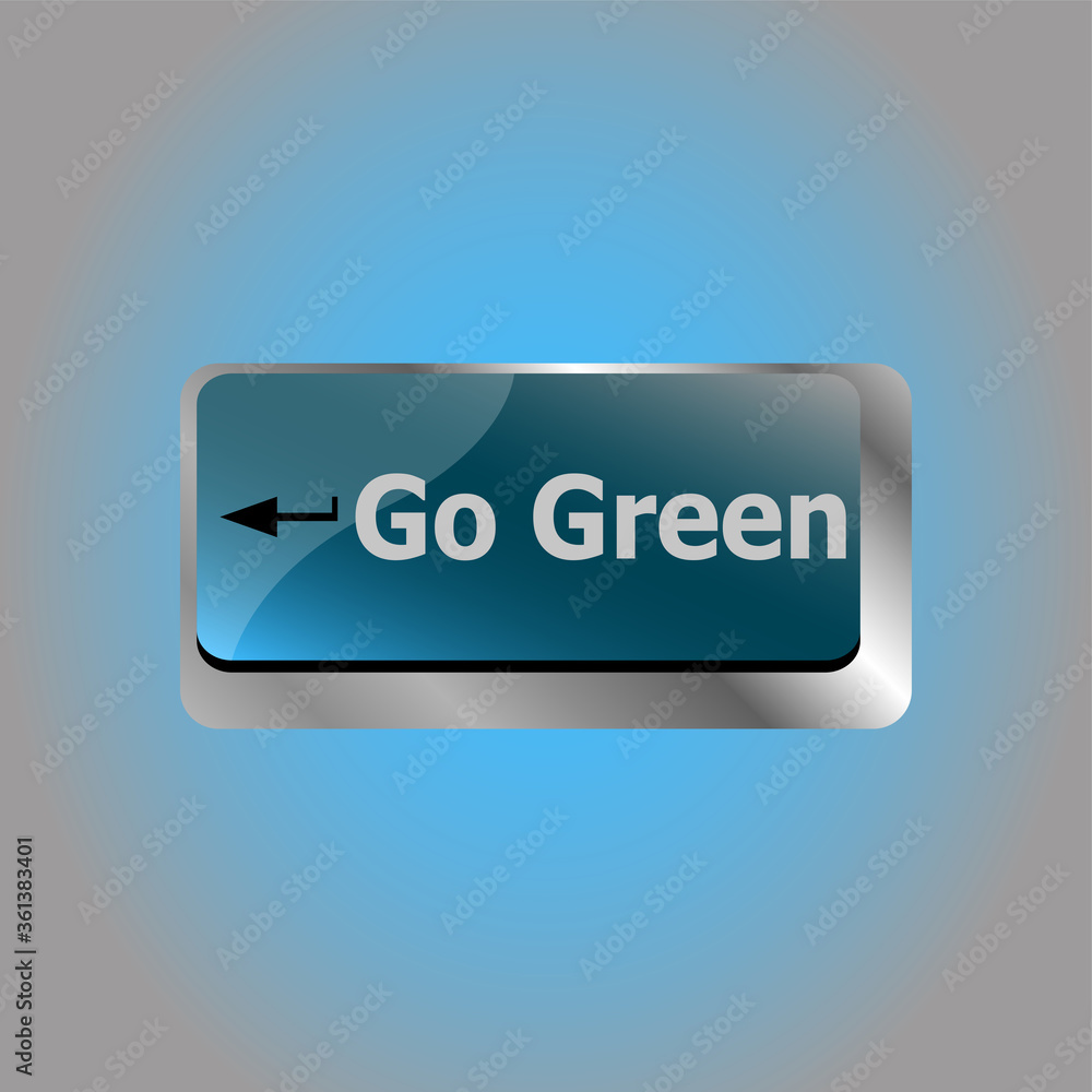 Poster go green text on computer keyboard with key