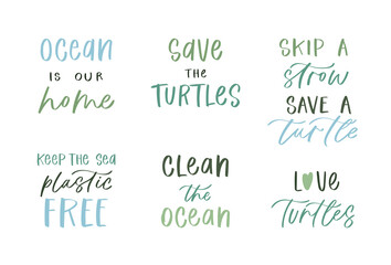 Collection of ecology quotes and slogans: zero waste, recycle, eco friendly tools, environment protection, love turtles, save planet. Bundle hand writing lettering vector illustration, poster, placard