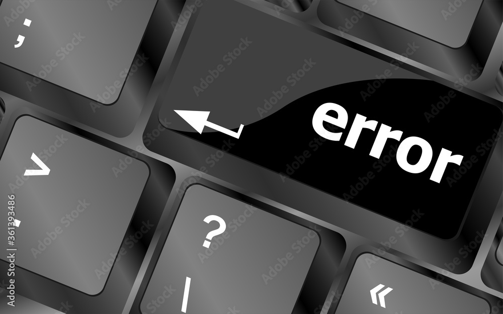 Poster error keyboard keys button close-up, internet concept