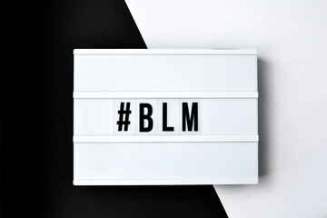  hashtag BLM BLACK LIVES MATTER text on a black and white background. Freedom of Speech Vintage...