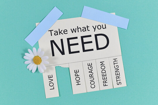 Tear-off stub note with text 'Take what you need' and words 'Love, Freedom, Hope, Courage' and 'Strength' with cute flowers on light teal blue background