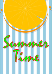 Summer time card with orange, vector art illustration.