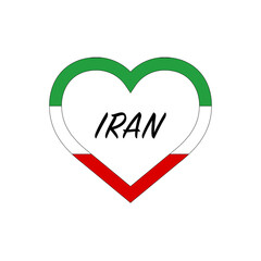 Iran flag in heart. I love my country. sign. Stock vector illustration isolated on white background.