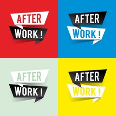 Modern design after work text on speech bubbles. Party concept. Vector illustration