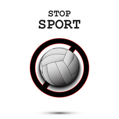 Sign stop and volleyball ball. Stop sport. Cancellation of sports tournaments. Pattern design. Vector illustration