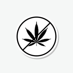 Stop marijuana or cannabis leaf sticker icon isolated on gray background