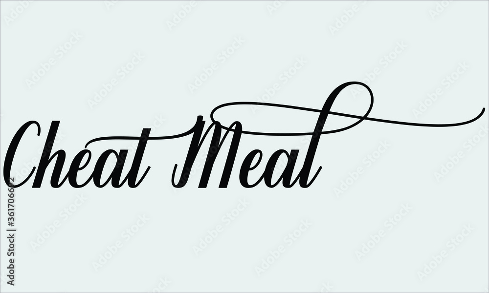Poster cheat meal calligraphic cursive typographic text on light grey background