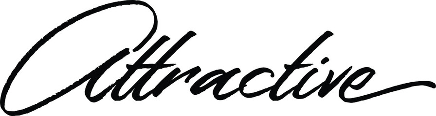 attractive quote. Modern calligraphy text. Vector hand-drawn illustration black and white